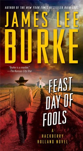 James Lee Burke Feast Day Of Fools