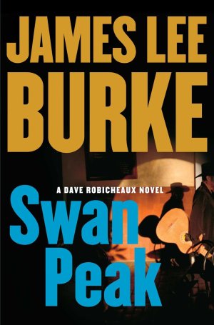 James Lee Burke Swan Peak